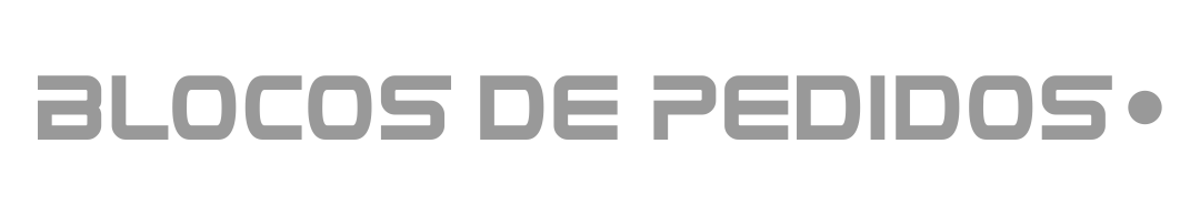 BLOCOS DE PEDIDOS